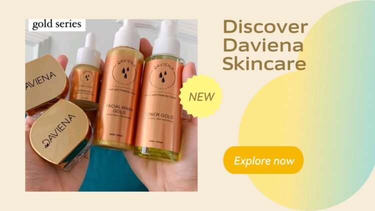 Review dan Manfaat Menggunakan Skincare Daviena