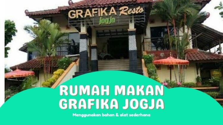 Rumah Makan Grafika Jogja