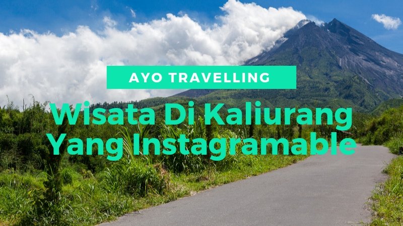Wisata di Kaliurang yang Instagramable 2026: Daftar Spot Foto Terbaik & Tips Berkunjung