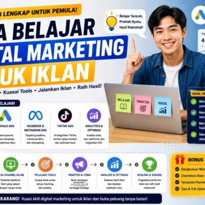 Cara Belajar Digital Marketing untuk Iklan 2026: Panduan Lengkap dari Nol untuk Pemula