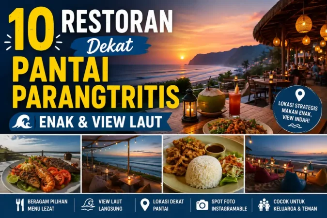 10 Restoran Dekat Pantai Parangtritis, Enak & View Laut