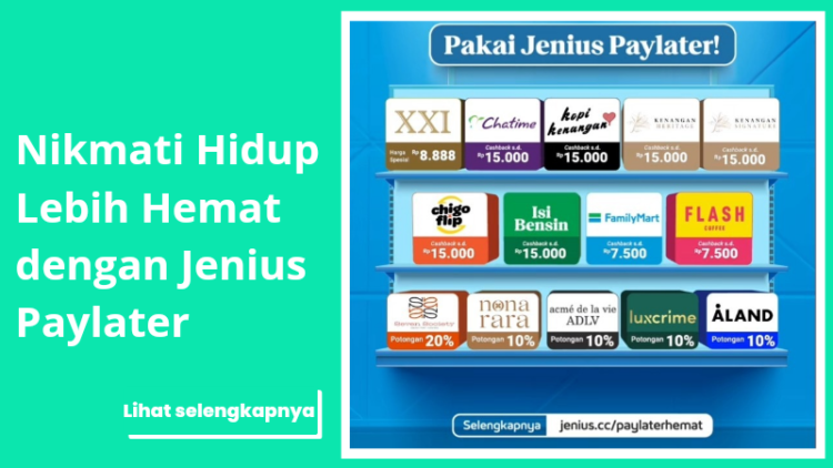 Nikmati Hidup Lebih Hemat dengan Jenius Paylater