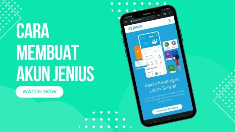 Cara Membuat Akun Jenius dengan Mudah dan Praktis
