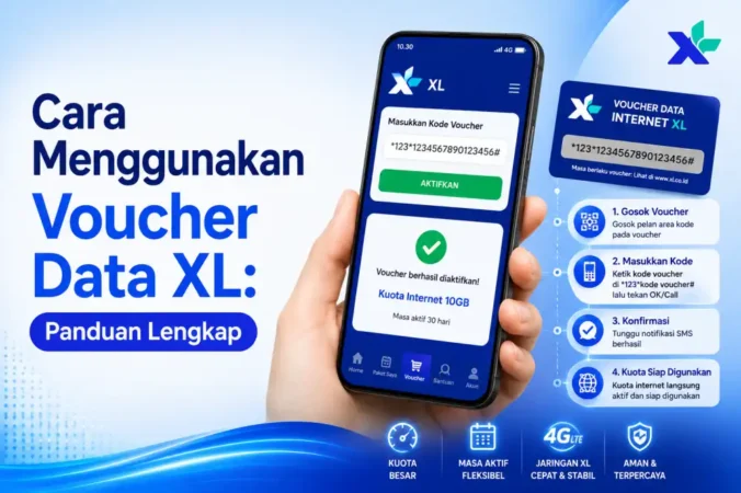 Cara Menggunakan Voucher Data XL: Panduan Lengkap