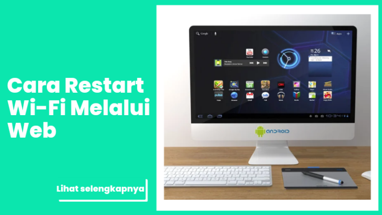 Cara Restart Wi-Fi Melalui Web