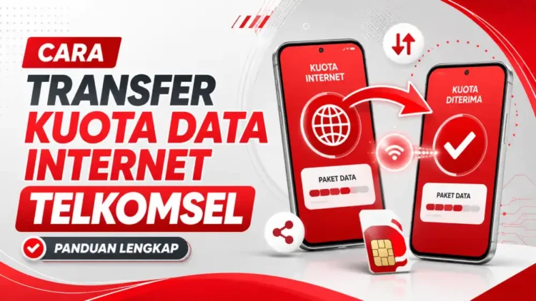 Cara Transfer Kuota Data Internet Telkomsel, Lengkap