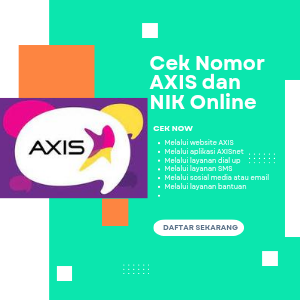 Cek Nomor AXIS dan NIK Online