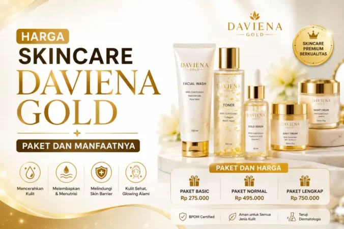 Harga Skincare Daviena Gold: Paket dan Manfaatnya