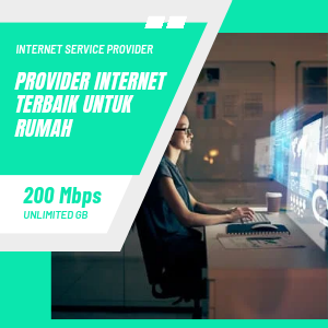 5 Provider Internet Terbaik Untuk Rumah