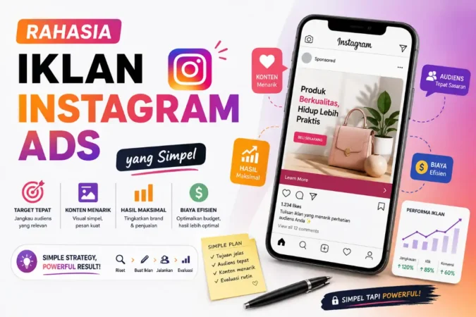 Rahasia Iklan Instagram Ads yang Simpel