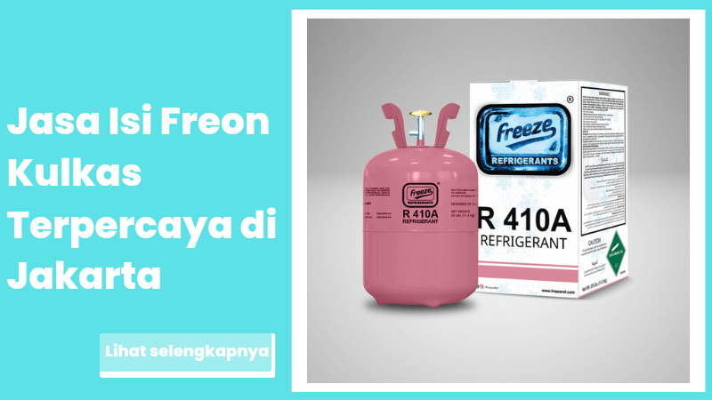 Jasa Isi Freon Kulkas Terpercaya di Jakarta
