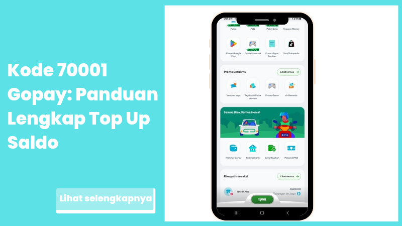 Kode 70001 Gopay: Panduan Lengkap Top Up Saldo