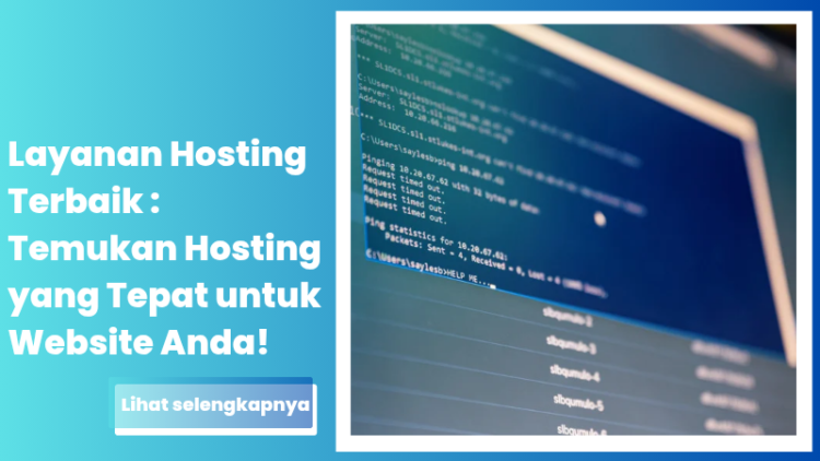 Layanan Hosting Terbaik 2025: Temukan Hosting yang Tepat untuk Website Anda!