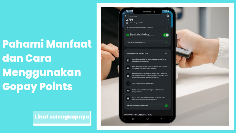 Pahami Manfaat dan Cara Menggunakan Gopay Points