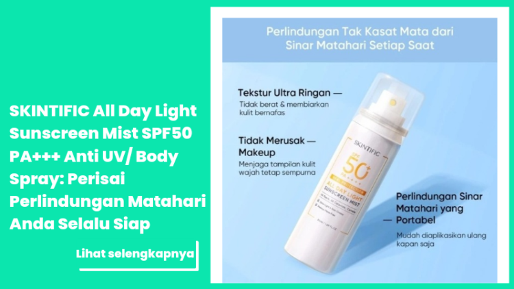 Skintific All Day Light Sunscreen Mist