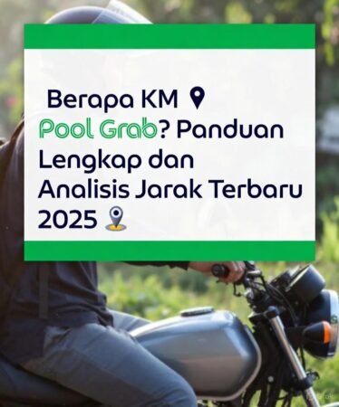 Berapa KM Pool Grab