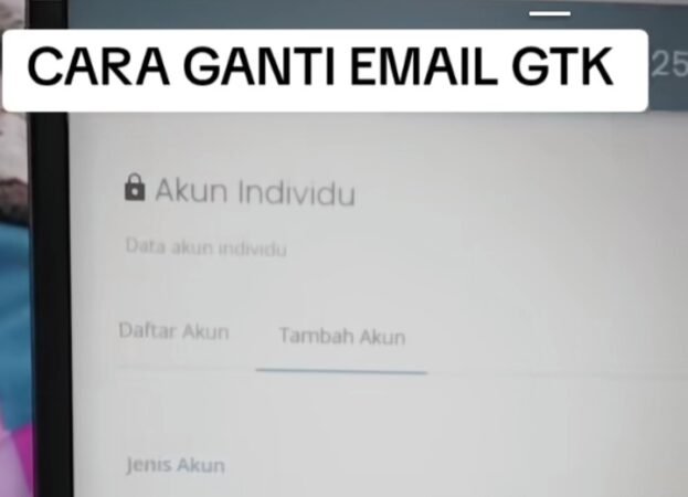 Cara Ganti Email GTK 2026: Panduan Lengkap Update Email PTK di Info GTK dan SP Datadik Kemendikdasmen