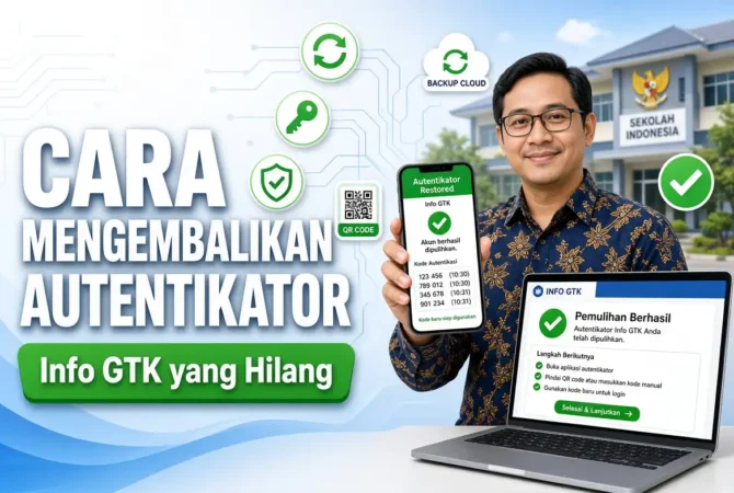 Cara Mengembalikan Autentikator Info GTK yang Hilang