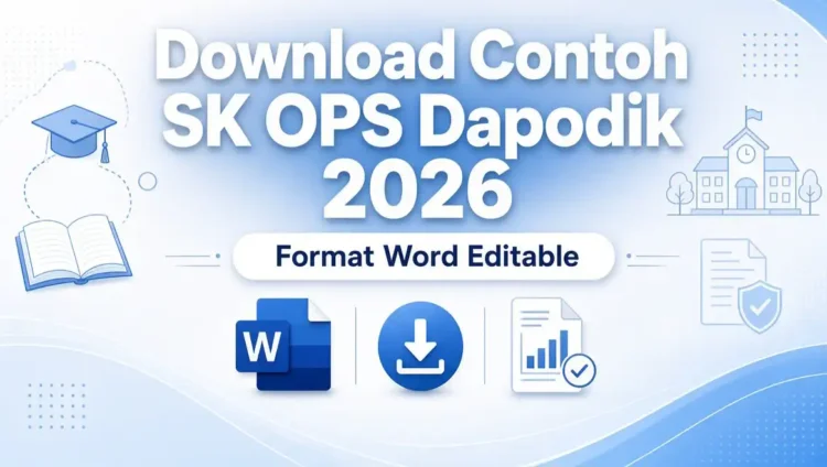 Download Contoh SK OPS Dapodik 2026 Format Word Editable