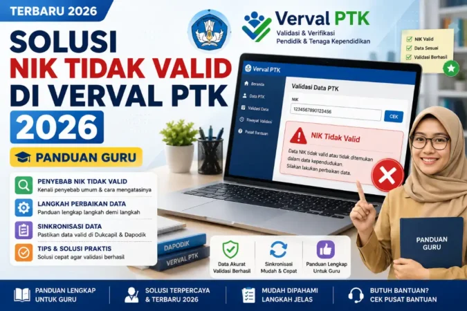 Solusi NIK Tidak Valid di Verval PTK 2026: Panduan Guru