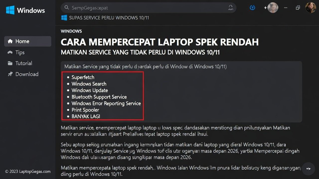 Cara Mempercepat Windows 10/11 Laptop Spek Rendah: Matikan Service yang Tidak Perlu (Update 2026)