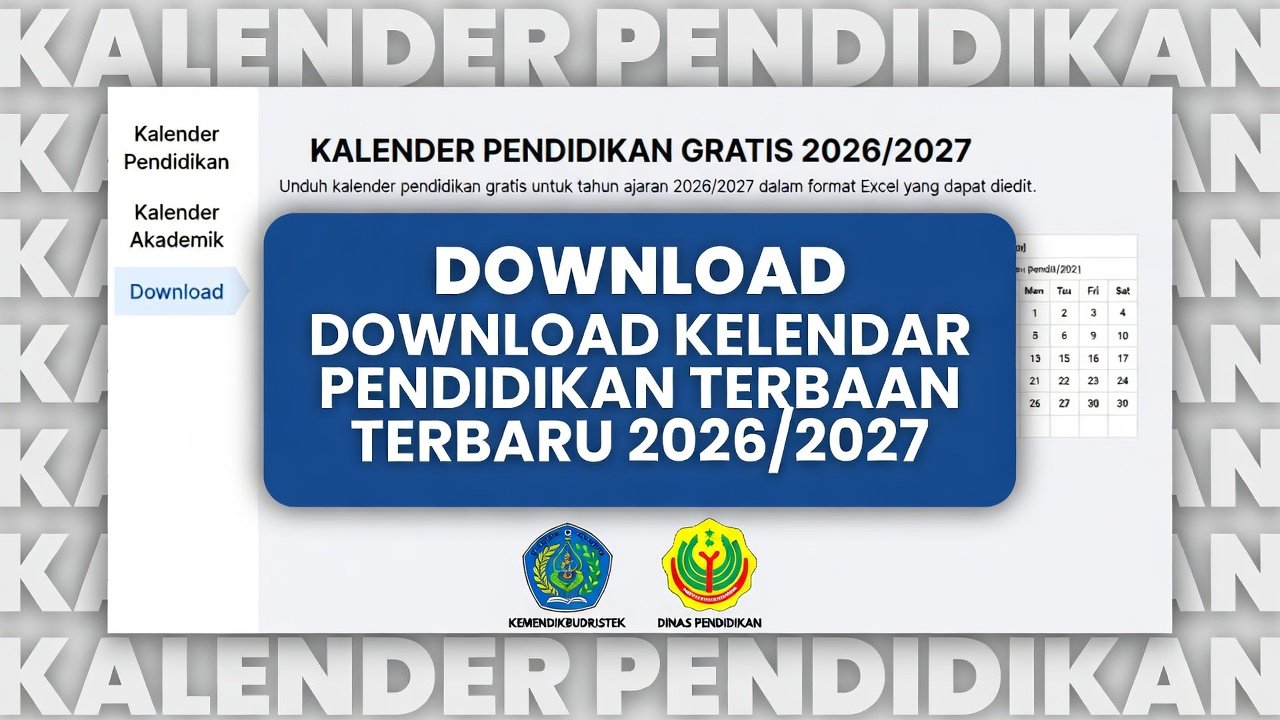 Download Kalender Pendidikan 2026/2027 Excel Gratis & Terbaru (Format Resmi)