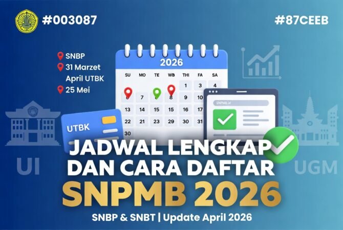 Jadwal Lengkap dan Cara Daftar SNPMB 2026: Panduan Resmi SNBP & SNBT Terbaru