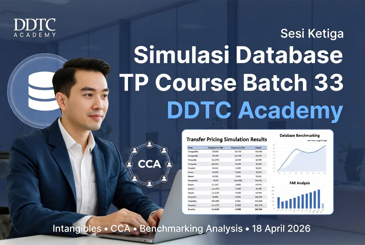 Simulasi Database Sesi Ketiga TP Course Batch 33 DDTC Academy: Materi Intangibles, CCA & Studi Kasus Lengkap