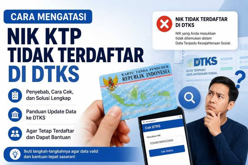 Mudah! Cara Mengatasi NIK KTP Tidak Terdaftar di DTKS saat Cek Bansos Kemensos 2026