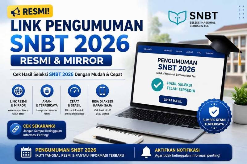 Link Pengumuman SNBT 2026 Resmi + 40 Link Mirror PTN Terlengkap