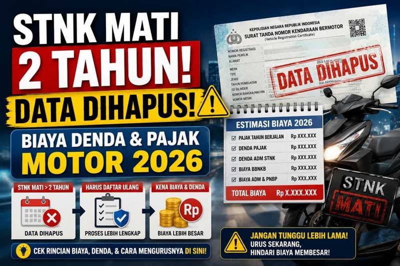 STNK Mati 2 Tahun Data Dihapus? Segini Biaya Denda Pajak Motor Terbaru 2026