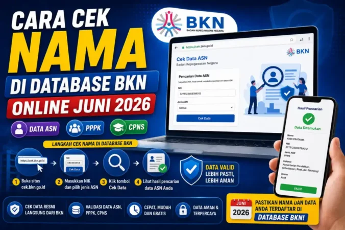 Cara Cek Nama di Database BKN Online Juni 2026: Data ASN, PPPK, CPNS Validasi
