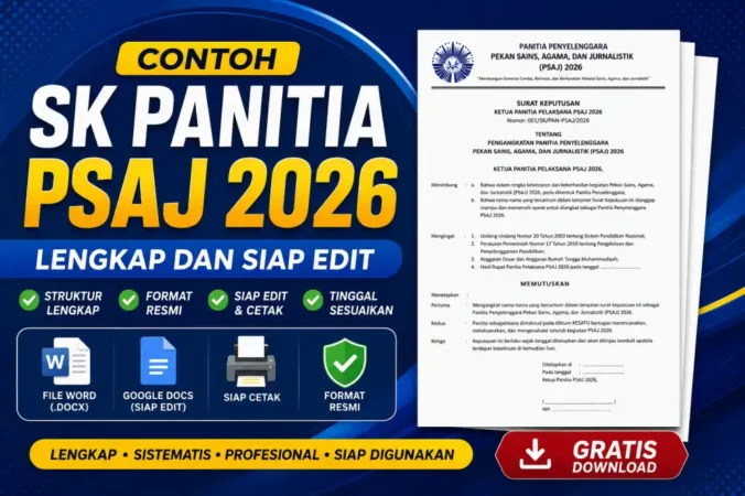 Contoh SK Panitia PSAJ 2026, Lengkap dan Siap Edit"
