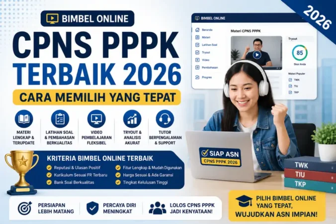 Bimbel Online CPNS PPPK Terbaik 2026: Cara Memilih yang Tepat