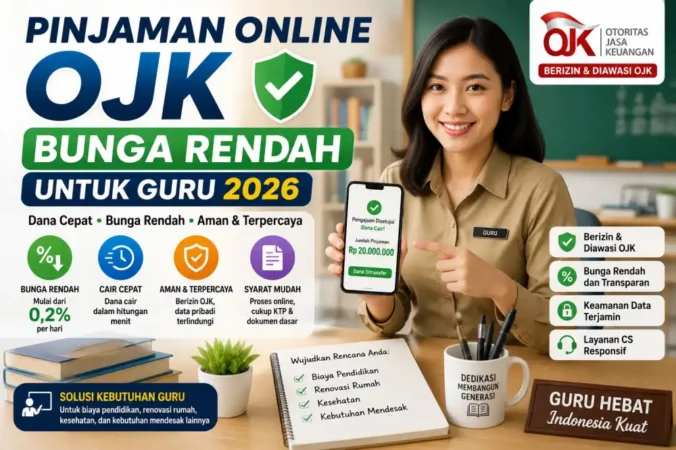 Pinjaman Online OJK Bunga Rendah untuk Guru 2026