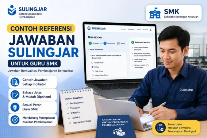 Contoh Referensi Jawaban Sulingjar untuk Guru SMK