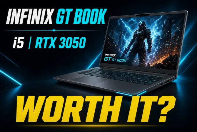 Infinix GTBOOK i5 RTX 3050, Worth It?