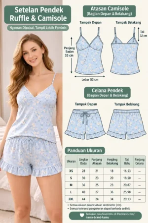 Setelan Pendek Ruffle & Camisole: Nyaman Dipakai, Tampil Lebih Feminin (Panduan Ukuran & Pola)
