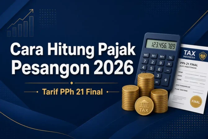 Cara Hitung Pajak Pesangon 2026: Tarif PPh 21 Final